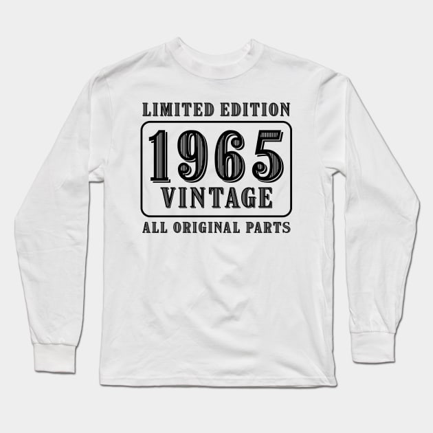 All original parts vintage 1965 limited edition birthday Long Sleeve T-Shirt by colorsplash